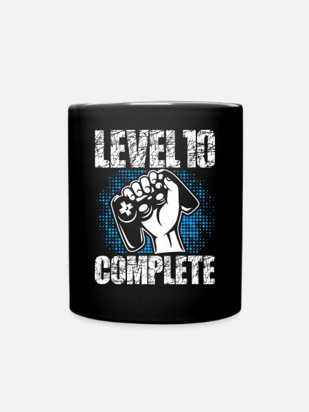 Level 10 Complete Geburtstagsgeschenk 10 Jahre - Tasse einfarbig - Schwarz