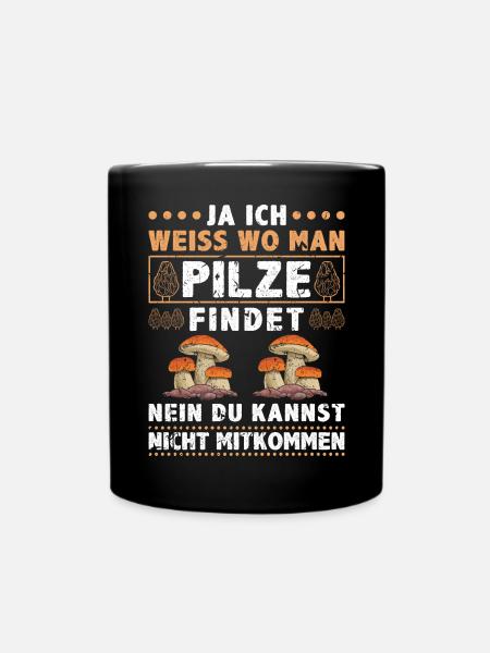 Steinpilz Pilz Sammler Männer Pilze Sammeln - Tasse einfarbig - Schwarz