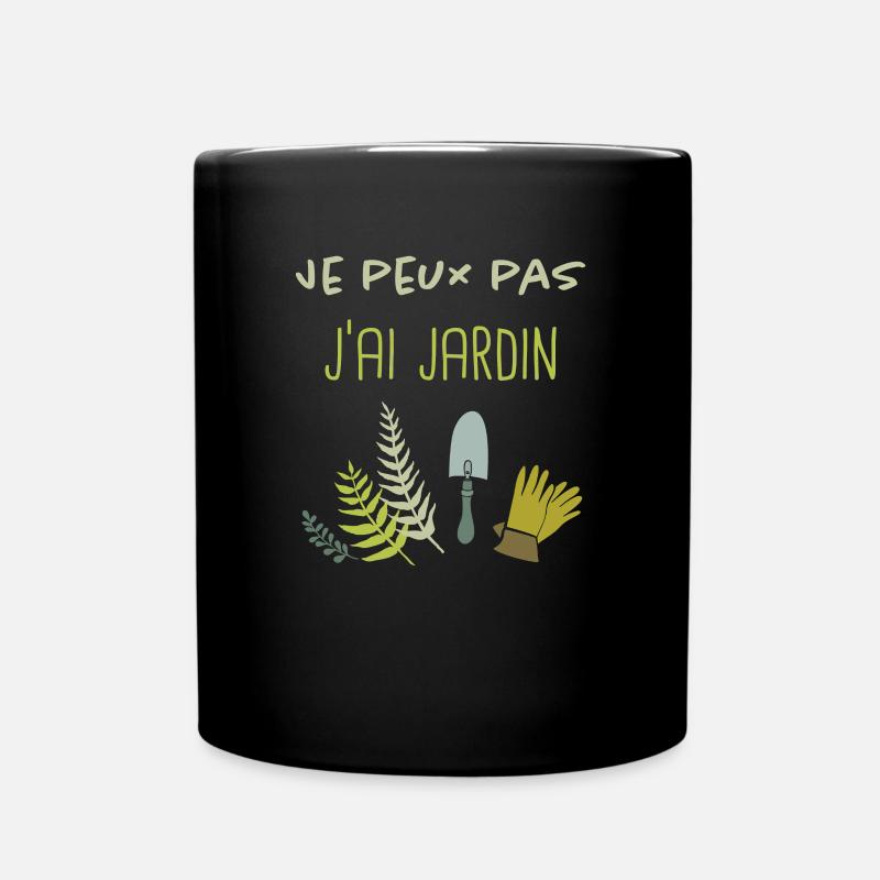 Je peux pas, j'ai jardin - Mug uni - noir