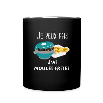 Je peux pas j'ai moules frites - Mug uni - noir - Devant