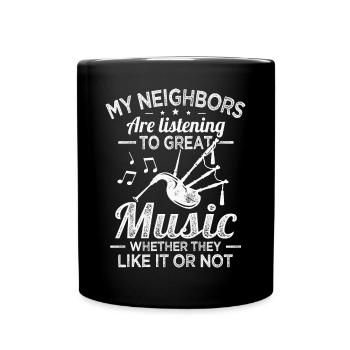 cornemuse Les voisins écoutent de la bonne musique Cornemuse - Mug uni - noir - Devant