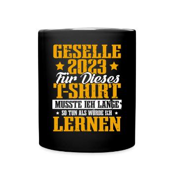 Geselle 2023 Gesellenprüfung - Tasse einfarbig - Schwarz - Vorne