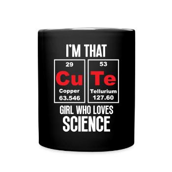 I'm That Cute Girl Who Loves Science - Full Colour Mug - black - Front