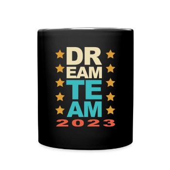 Dream Team - Full Colour Mug - black - Front