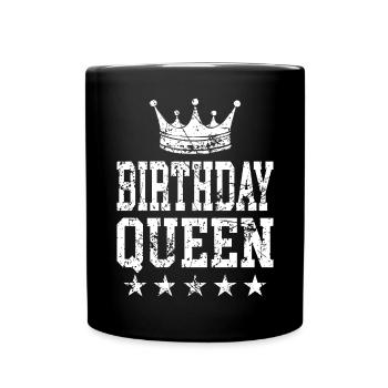 Reine d’anniversaire - Mug uni - noir - Devant