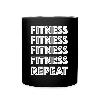 Fitness, Repeat | Bodybuilding, Gym, Health - Full Colour Mug - black - Front