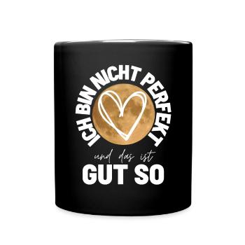 Sprücheshirts Motivationssprüche Motivationsspruch - Tasse einfarbig - Schwarz - Vorne