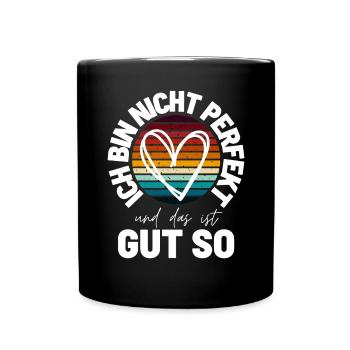 Sprücheshirts Motivationssprüche Motivationsspruch - Tasse einfarbig - Schwarz - Vorne