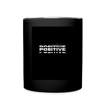 White Black Simple Positive Typography - Tasse einfarbig - Schwarz - Vorne