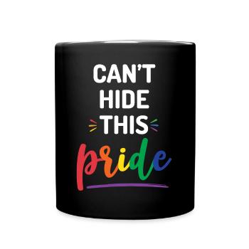 Pride Month - Ich kann diesen Stolz nicht verbergen - Tasse einfarbig - Schwarz - Vorne