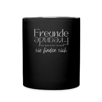 Beste Freunde FREUND Kumpel Kumpels - Tasse einfarbig - Schwarz - Vorne