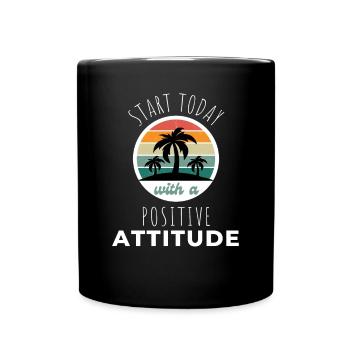 POSITIVE EINSTELLUNG MINDSET Motivation - Tasse einfarbig - Schwarz - Vorne