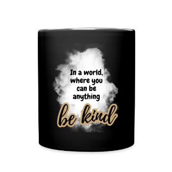 Soyez gentil ATTITUDE POSITIVE ÉTAT D’ Motivation - Mug uni - noir - Devant