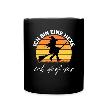 Ich bin eine HEXE ich darf das - Tasse einfarbig - Schwarz - Vorne