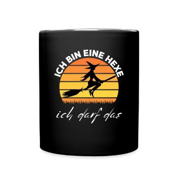 Ich bin eine HEXE ich darf das - Tasse einfarbig - Schwarz - Vorne