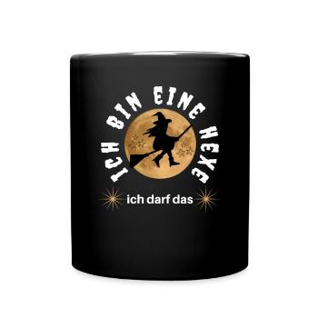 Ich bin eine HEXE ich darf das - HEXEN hexen - Tasse einfarbig - Schwarz - Vorne