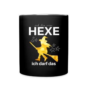 Ich bin eine HEXE ich darf das - Tasse einfarbig - Schwarz - Vorne