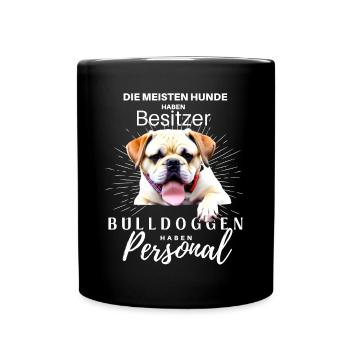 Bulldogge Bulldog Bulldoggen Mama Papa - Tasse einfarbig - Schwarz - Vorne