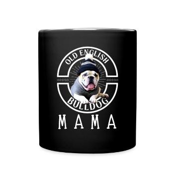 Bulldogge Bulldog Bulldoggen Mama - Tasse einfarbig - Schwarz - Vorne