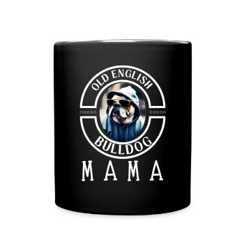Bulldogge Bulldog Bulldoggen Mama - Tasse einfarbig - Schwarz - Vorne