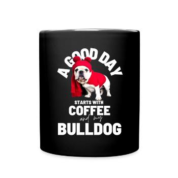 UNE BONNE JOURNÉE COMMENCE avec Coffee & Bulldog - Mug uni - noir - Devant