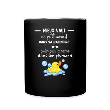 Un canard dans son bain - Mug uni - noir - Devant