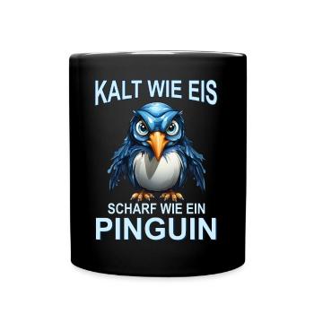 Kleiner süßer Pinguin Lustiger Spruch - Tasse einfarbig - Schwarz - Vorne