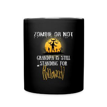 Zombie or not, grandpa is still standing - Mug uni - noir - Devant