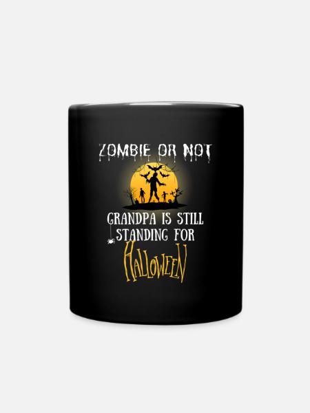 Zombie or not, grandpa is still standing - Mug uni - noir
