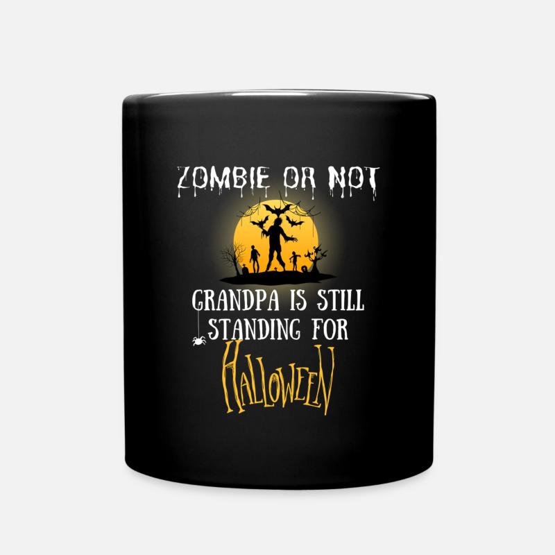 Zombie or not, grandpa is still standing - Mug uni - noir
