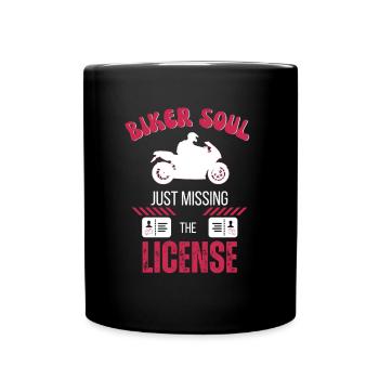 Biker soul just missing the license - Full Colour Mug - black - Front