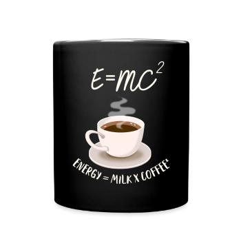 E=MC² Energie= Milch x Kaffee² - Tasse einfarbig - Schwarz - Vorne