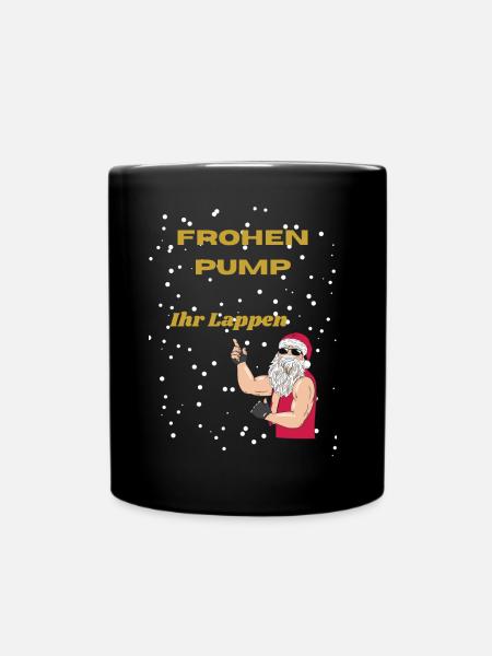 Frohen Pump Ihr Lappen - Tasse einfarbig - Schwarz