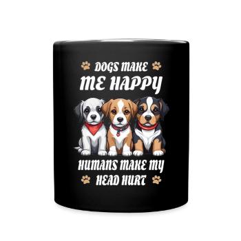 Les chiens me rendent heureuse... - Mug uni - noir - Devant
