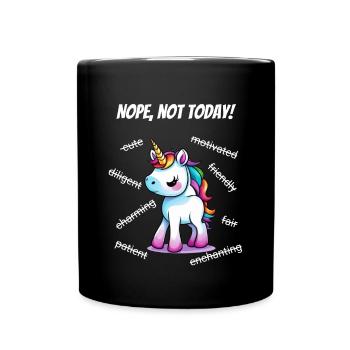 Non, pas aujourd’hui -licorne (blanche) - Mug uni - noir - Devant