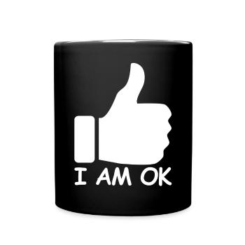 Ich bin ok | Daumen hoch, lustige Sprüche - Tasse einfarbig - Schwarz - Vorne