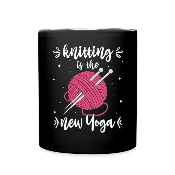 Stricken Knitting Is The New Yoga Stricker lustig - Tasse einfarbig - Schwarz - Vorne