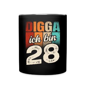Digga Ich Bin 28 Jahre 28. Geburtstag - Tasse einfarbig - Schwarz - Vorne