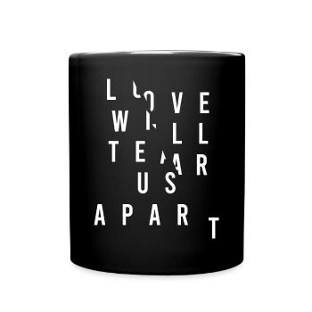 Liebe wird uns zerreißen - Tasse einfarbig - Schwarz - Vorne