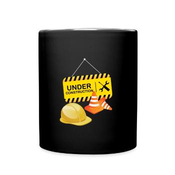 Under Construction - Baustelle - Tasse einfarbig - Schwarz - Vorne