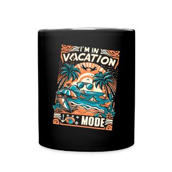 Ich bin im vacation Urlaubsmodus - nicht stören - Tasse einfarbig - Schwarz - Vorne