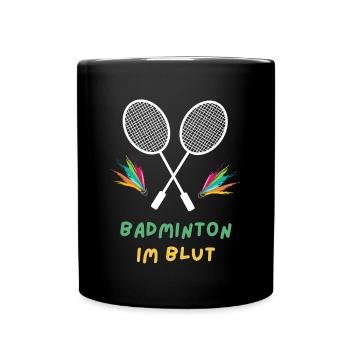 Badminton im Blut - Tasse einfarbig - Schwarz - Vorne