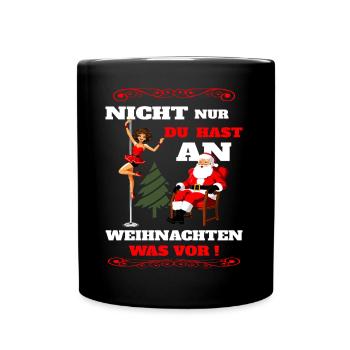 Weihnachtsmann im Stripclub - Tasse einfarbig - Schwarz - Vorne