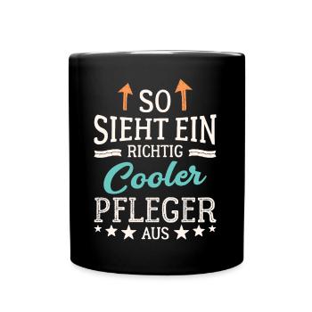 So sieht ein richtig cooler Pfleger aus - Tasse einfarbig - Schwarz - Vorne