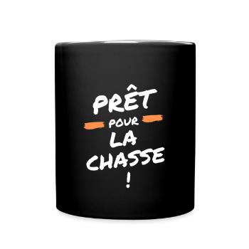 Prêt pour la chasse - Mug uni - noir - Devant