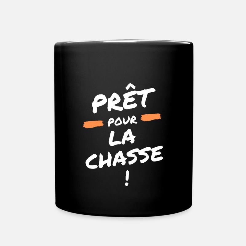 Prêt pour la chasse - Mug uni - noir