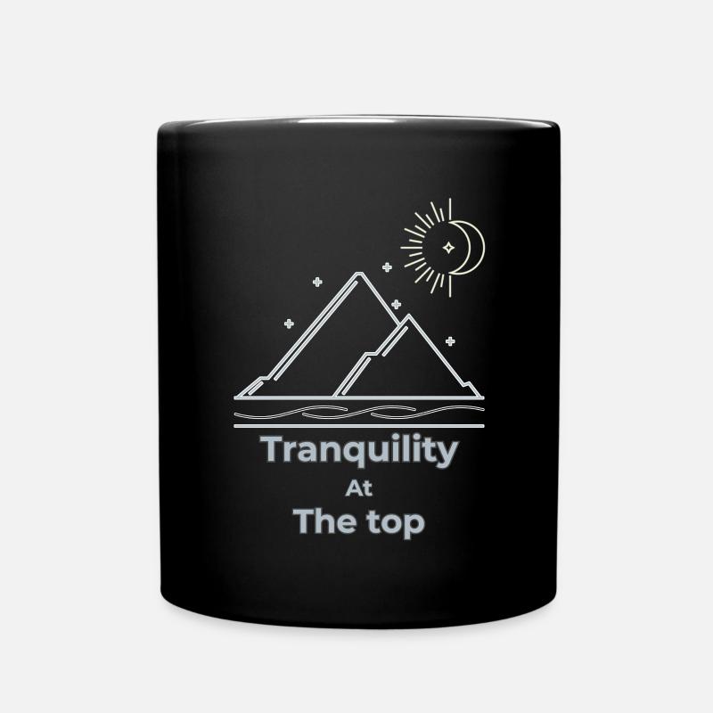 Tranquility at the top slow living - Full Colour Mug - black