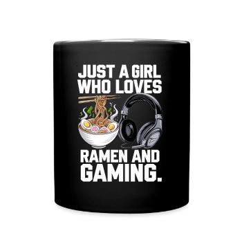Ramen & Gaming – Perfekt für Gamer-Girls - Tasse einfarbig - Schwarz - Vorne