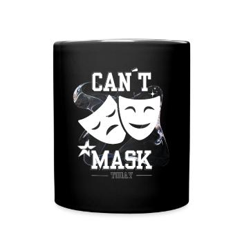 Can’t Mask Today – Social Energy Not Found - Tasse einfarbig - Schwarz - Vorne