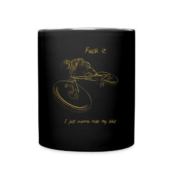 I just wanna ride my bike - MTB Enduro - Tasse einfarbig - Schwarz - Vorne